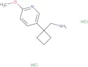 [1-(6-Methoxypyridin-3-yl)cyclobutyl]methanamine dihydrochloride