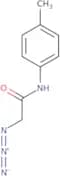 2-Azido-N-(4-methylphenyl)acetamide