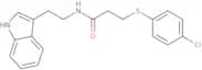 3-(4-chlorophenylthio)-N-(2-indol-3-ylethyl)propanamide