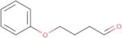 4-Phenoxybutanal