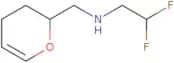 (2,2-Difluoroethyl)[(3,4-dihydro-2H-pyran-2-yl)methyl]amine