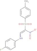 2-((4-fluorophenyl)amino)-1-((4-methylphenyl)sulfonyl)-1-nitroethene