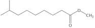Methyl  8-Methylnonanoate