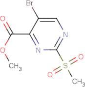 Methyl 5-Bromo-2-(methylsulfonyl)-4-pyrimidinecarboxylate