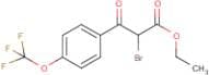 Ethyl 2-bromo-3-oxo-3-[4-(trifluoromethoxy)phenyl]propanoate