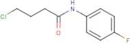 4-Chloro-N-(4-fluorophenyl)butanamide