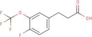 3-[4-Fluoro-3-(trifluoromethoxy)phenyl]propionic acid