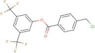3,5-bis(trifluoromethyl)phenyl 4-(chloromethyl)benzoate