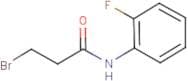 3-Bromo-N-(2-fluorophenyl)propanamide