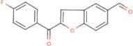 2-(4-fluorobenzoyl)-1-benzofuran-5-carboxaldehyde