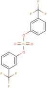Bis[3-(trifluoromethyl)phenyl] sulfate