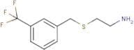 2-[3-(Trifluoromethyl)benzylthio]ethylamine