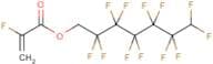 1H,1H,7H-Perfluoroheptyl-2-fluoroacrylate