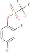 4-Chloro-2-fluorophenyl trifluoromethanesulphonate