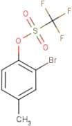 2-Bromo-4-methylphenyl trifluoromethanesulphonate