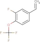3-Fluoro-4-(trifluoromethoxy)styrene