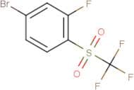 4-bromo-2-fluorophenyl trifluoromethyl sulphone
