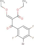 Ethyl 3-(3-bromo-2,4,5-trifluorophenyl)-3-oxo-2-(ethoxymethylene)propanoate