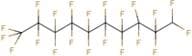 1H-Perfluorodecane