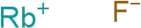 Rubidium fluoride, anhydrous
