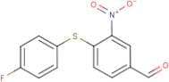 4-[(4-Fluorophenyl)thio]-3-nitrobenzaldehyde