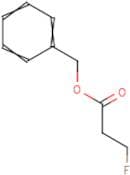 Benzyl 3-fluoropropanoate