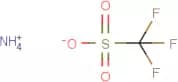 Ammonium Trifluoromethanesulfonate