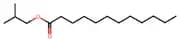 Isobutyl Laurate