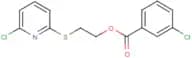2-[(6-chloropyridin-2-yl)thio]ethyl 3-chlorobenzoate