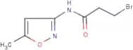 3-Bromo-N-(5-methylisoxazol-3-yl)propanamide