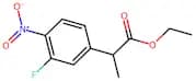 Ethyl 2-(3-fluoro-4-nitrophenyl)propanoate