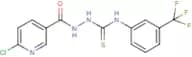 N1-[3-(trifluoromethyl)phenyl]-2-[(6-chloro-3-pyridyl)carbonyl]hydrazine-1-carbothioamide