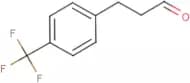 3-[4-(Trifluoromethyl)phenyl]propanal