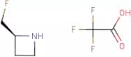 (2S)-2-(Fluoromethyl)azetidine; trifluoroacetic acid