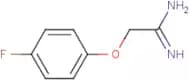 2-(4-Fluoro-phenoxy)-acetamidine