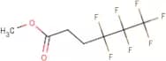 Methyl 4,4,5,5,6,6,6-heptafluorohexanoate