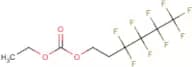 Ethyl 1H,1H,2H,2H-perfluorohexyl carbonate