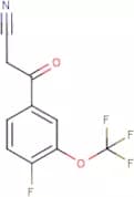 4-Fluoro-3-(trifluoromethoxy)benzoylacetonitrile