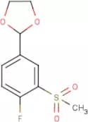 2-[4-Fluoro-3-(methylsulfonyl)phenyl]-1,3-dioxolane