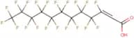 2H-Perfluoro-2-dodecenoic acid