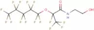 N-(2-Hydroxyethyl)-2-perfluoropentoxy-2,3,3,3-tetrafluoropropanamide