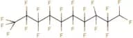 1H-Perfluorodecane