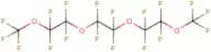 Perfluoro-2,5,8,11-tetraoxadodecane