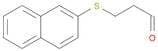3-(naphthalen-2-ylsulfanyl)propanal