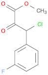 Methyl 3-chloro-3-(3-fluorophenyl)-2-oxopropanoate