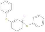 Lithium, [1,3-bis(phenylthio)-2-cyclohexen-1-yl]-