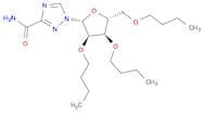 1H-1,2,4-Triazole-3-carboxamide,1-(2,3,5-tri-O-butyl-b-D-ribofuranosyl)-