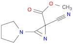 2H-Azirine-2-carboxylic acid, 2-cyano-3-(1-pyrrolidinyl)-, methyl ester
