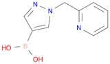B-[1-(2-Pyridinylmethyl)-1H-pyrazol-4-yl]boronic acid