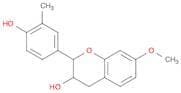 2H-1-Benzopyran-3-ol, 3,4-dihydro-2-(4-hydroxy-3-methylphenyl)-7-methoxy-